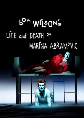 Bob Wilson's The Life and Death of Marina Abramović