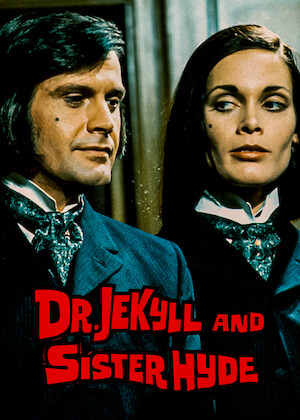 Dr. Jekyll and Sister Hyde