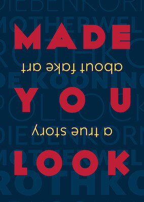 Made You Look: A True Story About Fake Art