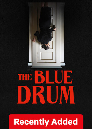 Netflix: The Blue Drum | <strong>Opis Netflix</strong><br> Młodą kobietę w dniu pogrzebu jej ojca nawiedza tajemnicza obecność, która ujawnia tajemnicę skrytą wewnątrz jej domu rodzinnego. | Oglądaj film na Netflix.com