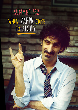 Summer '82: When Zappa Came to Sicily